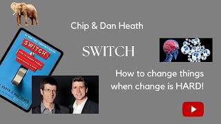 Switch By Chip Heath and Dan Heath