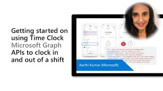 Getting started on using Time Clock Microsoft Graph APIs to clock in and out of a shift screenshot 3