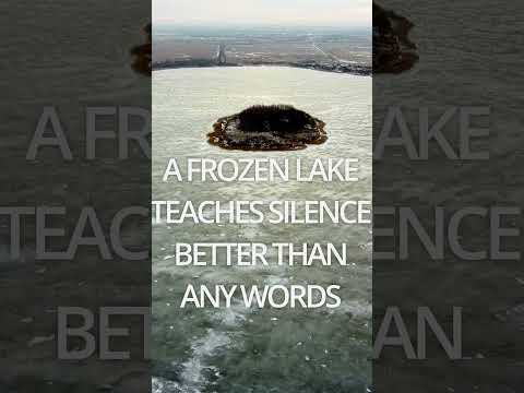 ❄️ A Frozen Lake Teaches Silence