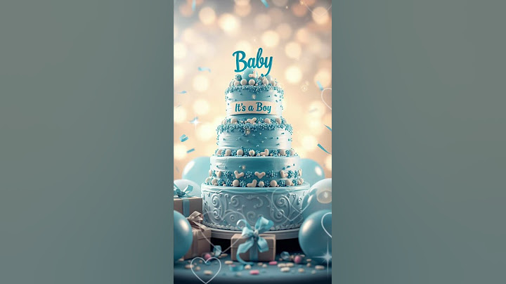 It’s a Boy! Blue Baby Shower Cake & Celebration Song