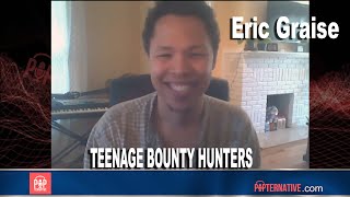 Eric Graise talks Teenage Bounty Hunters, Locke and Key, Step Up: High Water and more!