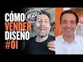 Cómo VENDER DISEÑO #01 💰 con Fernando Del Vecchio