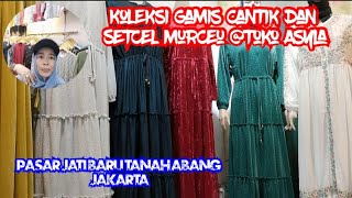 GAMIS MADE IN VELVET MATERIAL, SETCEL MADE IN LEMON SKIN MATERIAL, CHEAP PRICE @TOKO ASYLA PASAR ...