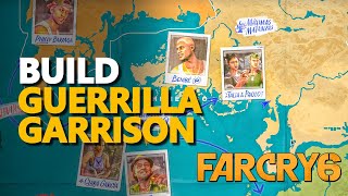 Build Guerrilla Garrison Far Cry 6