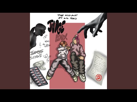 JUDGE Feat Lil Peej 