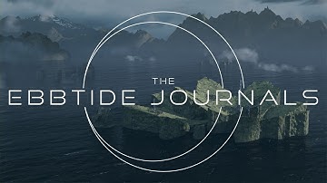The Ebbtide Journals - Worldbuilding, Concept Art & Storytelling