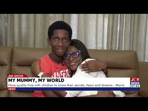'My Mummy My World': Your gender as a woman should not be a barrier in achieving your goals - Maria