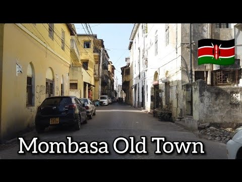 Lets Explore Old Town Mombasakenyas Cultural Treasuremombasa Is 