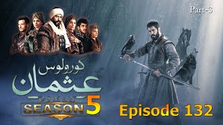Kurulus Osman Season 5 | Episode 10 | in Urdu Hindi | Bolum 132 | Review