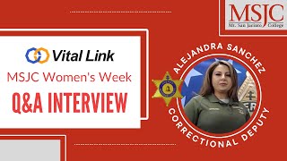 Q&A with Alejandra Sanchez   Correctional Deputy for Riverside County Sheriff Dept.