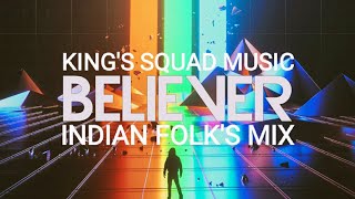 Believer Indian Folks Mix ☆ Hd Remix House Music