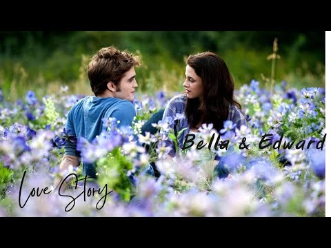 love story | bella & edward