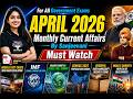 April 2026 Current Affairs One Shot 🔥 | All Important Questions & MCQs