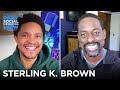 Sterling K. Brown - Racism in America & Uncovering Family History | The Daily Social Distancing Show