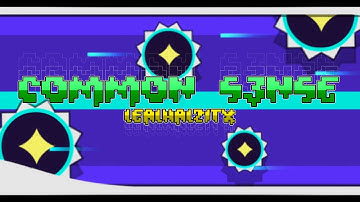 [4K] [Geometry Dash 2.113] Common s3nse [Easy Demon] - LEALHALZITX