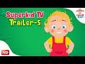 Superkid tv channel trailer 5  nursery rhymes for kids