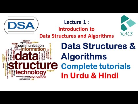 Introduction to Data Structure and Algorithms DSA in Hindi | Urdu | Data Structures | Kacs Learnings