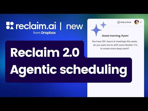 Agentic AI for your calendar ✨ Reclaim.ai 2.0 demo