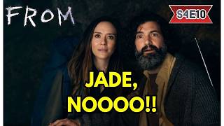 FROM Season 4 Episode 10 Breakdown: Jade’s Lie, Fatima’s Fate & Missing Talismans
