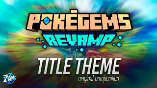 PokéGems: Title Theme ► Original Composition