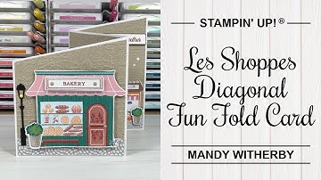 Les Shoppes Diagonal Fun Fold Card | Stampin’ Up!®