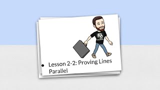 Celebrity Lesson 2-2: Proving Lines Parallel Profile