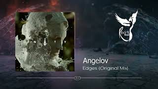 Angelov - Edges (Original Mix) [Afterlife]