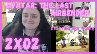 Avatar: The Last Airbender 2x02 The Cave of Two Lovers Reaction