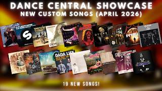 Dance Central 3  Custom Dlcs Showcase april 2026