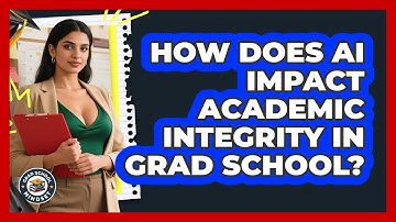 How Does AI Impact Academic Integrity In Grad School? - Grad School Mindset