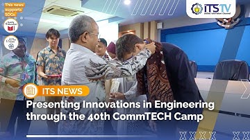 ITS CommTECH Camp Highlight 2024: Where Innovation Meets Global Collaboration