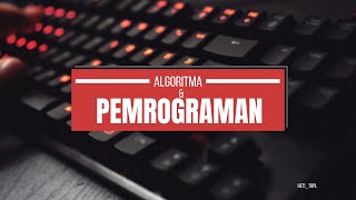 Bag 5 | Algoritma dan Pemrograman | Belajar Switch Case  | Pemrograman Pemula | C++ Pemula