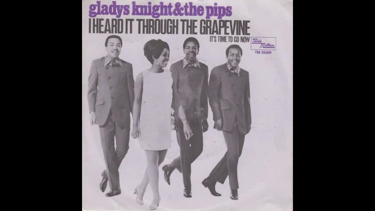 Gladys Knight & The Pips - I Heard It Through The Grapevine Gladys Knight & The Pips - I Heard It Through The Grapevine