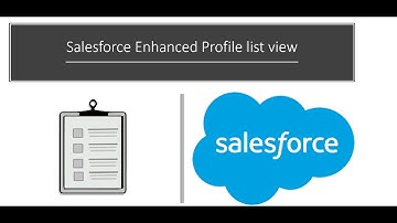Salesforce Enhanced Profile list view #LearnWithme