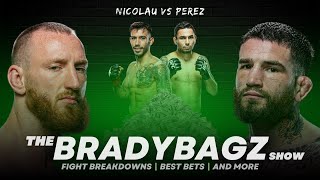 UFC Vegas 91 Best Bets & More with Sean Brady & Joe Pyfer | Nicolau vs. Perez | The BradyBagz Show