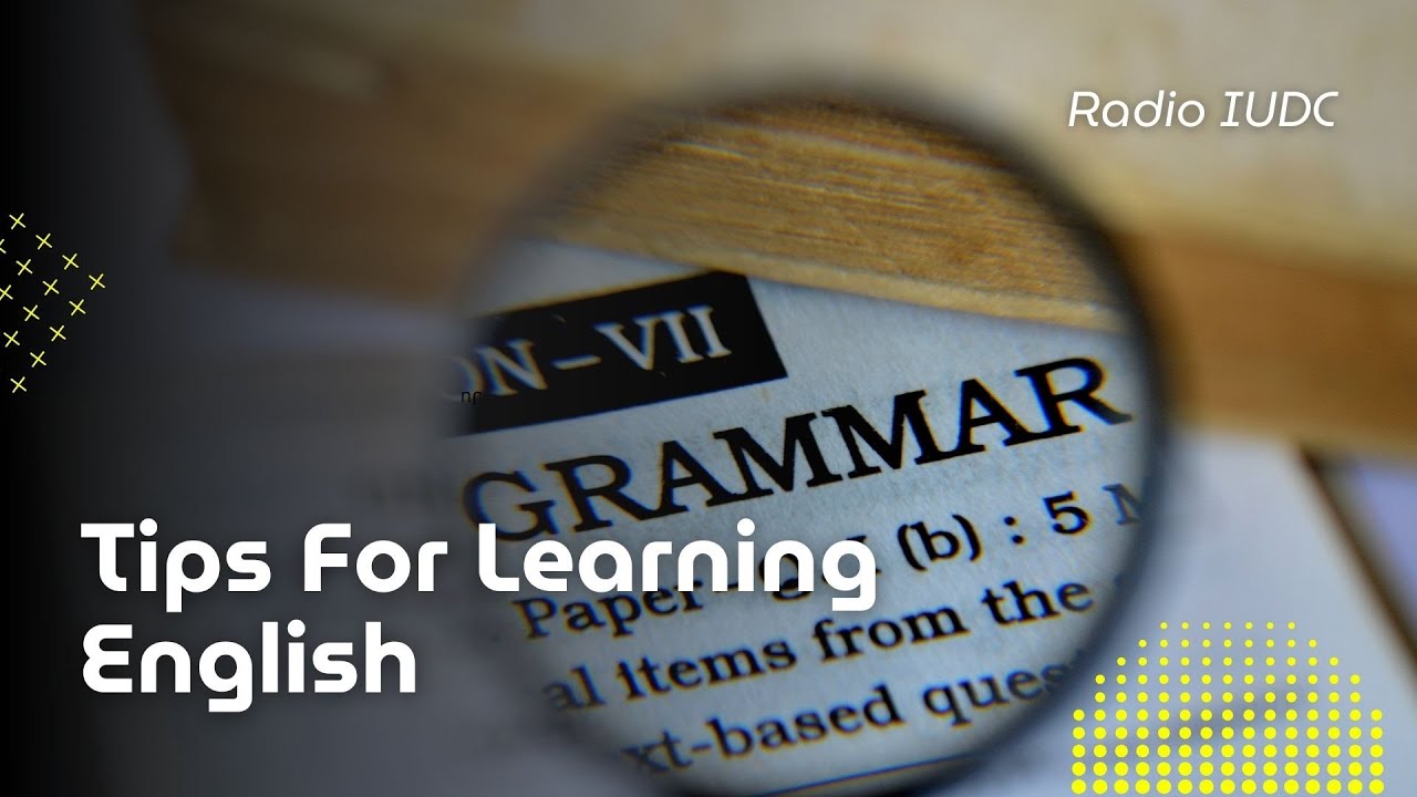 Tips For Learning English - YouTube