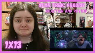 Star Trek: Prodigy 1x13 "All the World's a Stage" Reaction