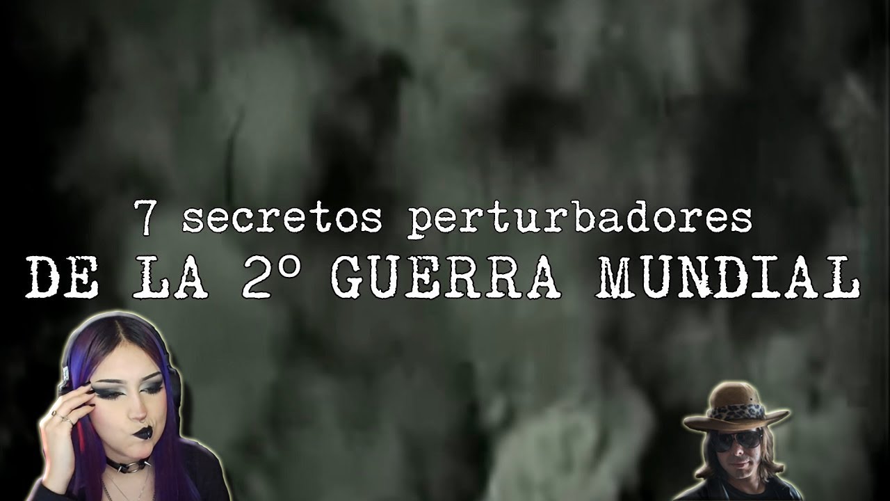 7 secretos perturbadores de la 2º Guerra Mundial | reacción a DROSS