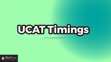 UCAT Timings - Ucat Preperation