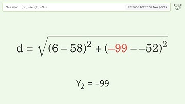Find the distance between two points p1 (58,-52) and p2 (6,-99): Step-by-Step Video Solution
