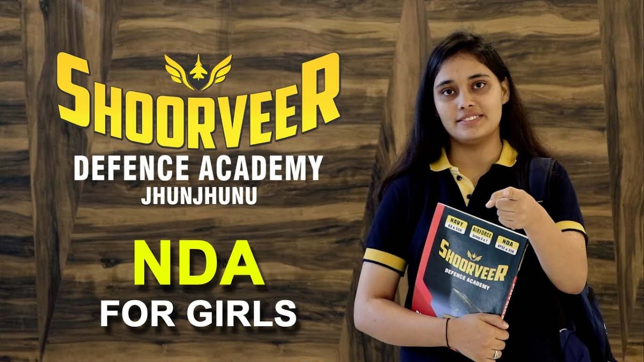 NDA for Girls !! Shoorveer is the BEST Defence Academy