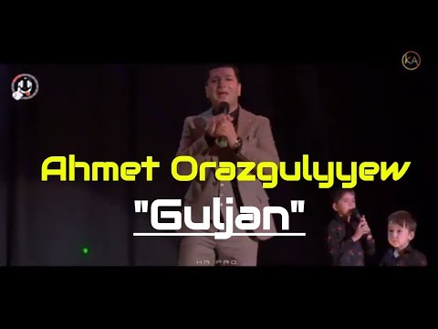 Ahmet Orazgulyyew   Guljan Turkmen klip 2019 Islenen.com