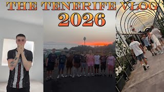 THE LADS HOLIDAY VLOG「TENERIFE」