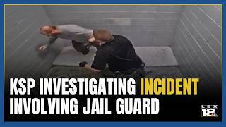 CAUGHT ON CAMERA: KSP investigating after video shows Madison Co. jail guard punching inmate