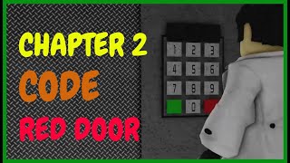 CHEESE ESCAPE CHAPTER 2 CODE Roblox [ Red Door ]