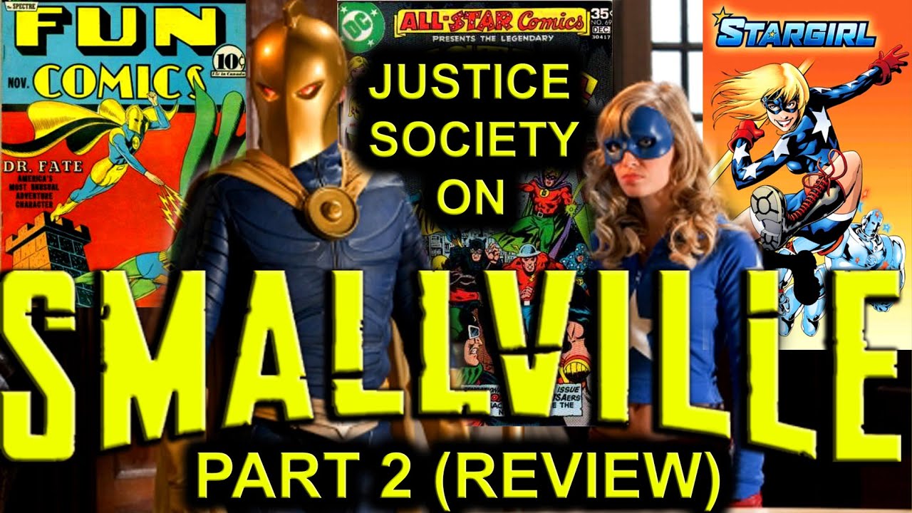 Justice Society on Smallville: Part 2 (review)