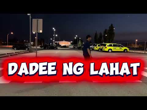 Dadee… dadee…. DADEE……