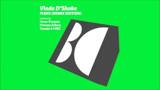 Vlada Dshake - Public Secret Praveen Achary Remix