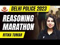 Reasoning Marathon | Delhi Police 2023 | Ritika Tomar