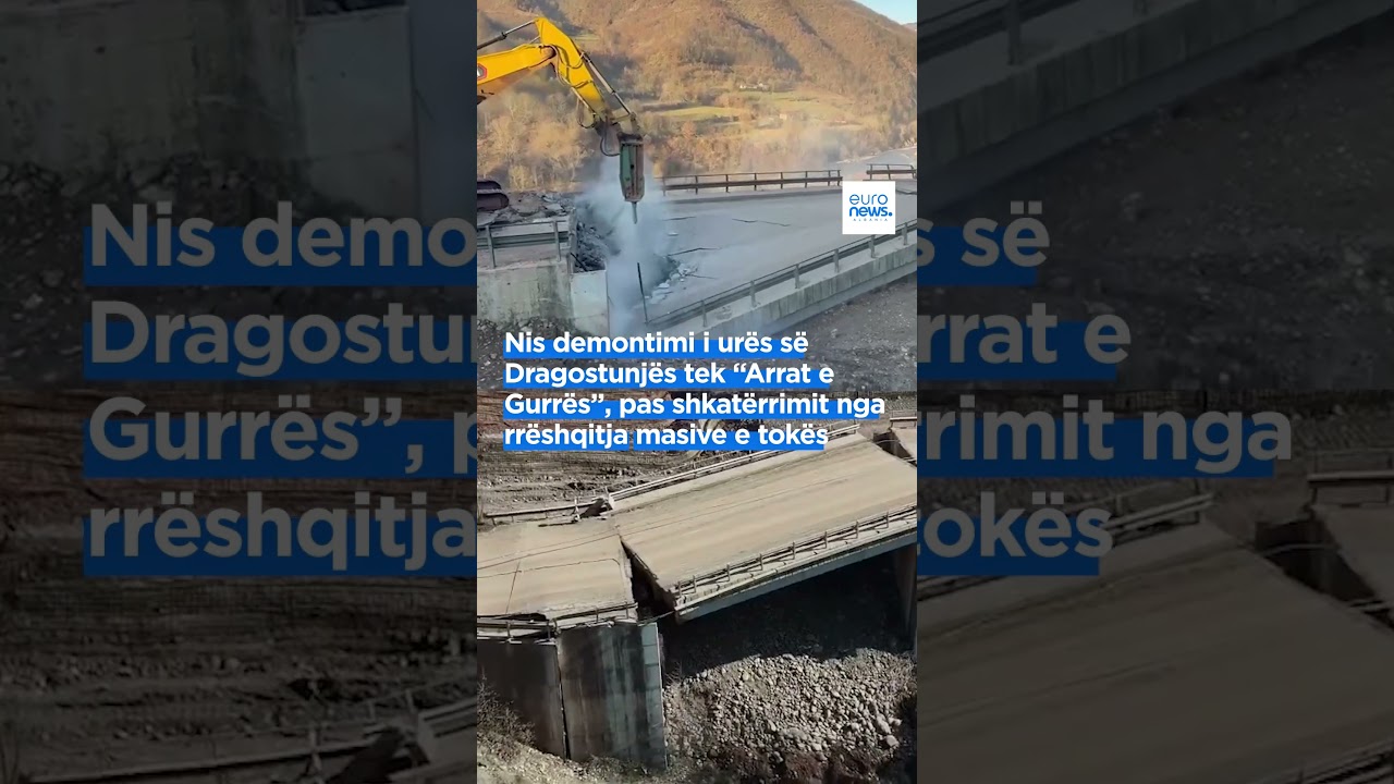 Nis demontimi i urës së Dragostunjës tek “Arrat e Gurrës”, pas shkatërrimit nga rrëshqitja masive...